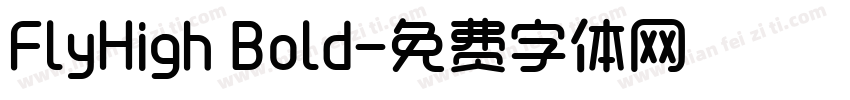 FlyHigh Bold字体转换